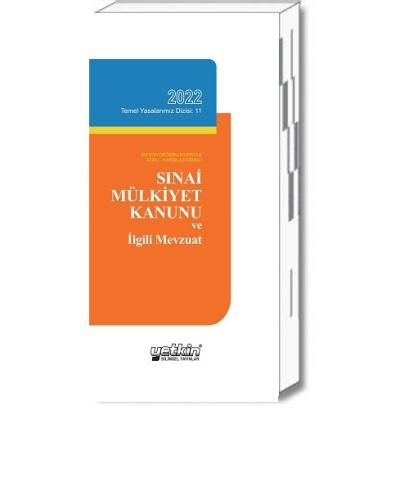 Sınai Mülkiyet Kanunu ve İlgili Mevzuat