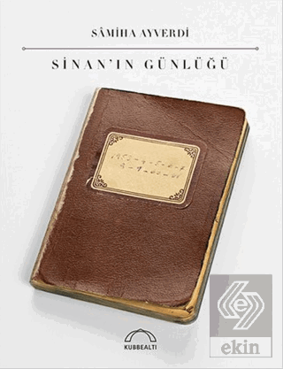 Sinan\'ın Günlüğü