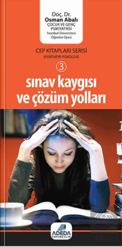 Sınav Kaygısı ve Çözüm Yolları