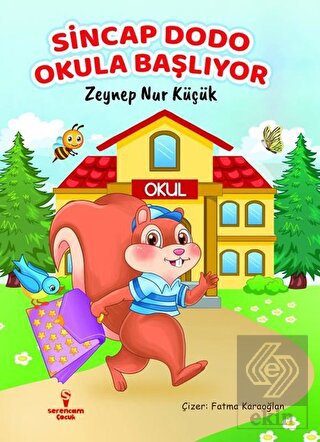 Sincap Dodo Okula Başlıyor