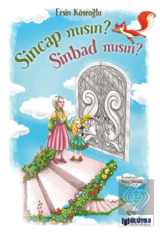 Sincap mısın Sinbad mısın?