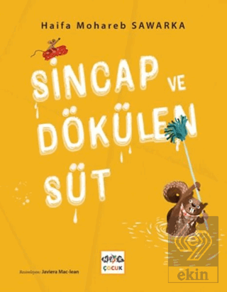 Sincap ve Dökülen Süt