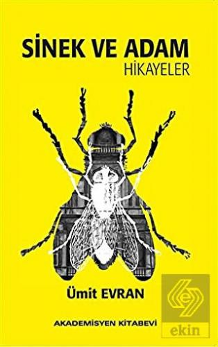 Sinek ve Adam