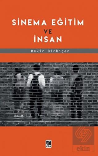 Sinema Eğitim ve İnsan