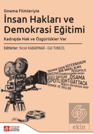 Sinema Filmleriyle İnsan Hakları ve Demokrasi Eğitimi