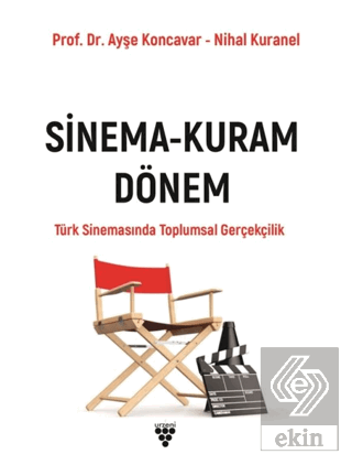 Sinema- Kuram Dönem