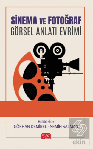 Sinema ve Fotoğraf - Görsel Anlatı Evrimi