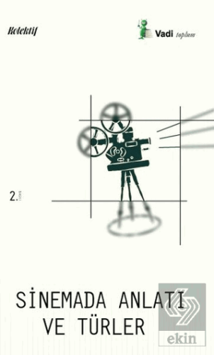 Sinemada Anlatı ve Türler