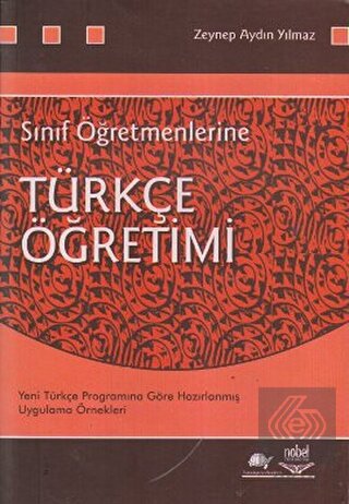 Sınıf Öğretmenlerine Türkçe Öğretimi