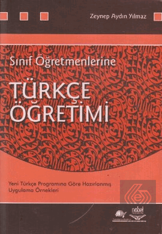 Sınıf Öğretmenlerine Türkçe Öğretimi