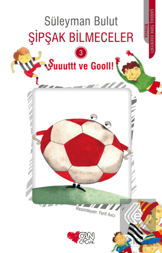 Şipşak Bilmeceler 3 - Şuuuttt ve Gooll!