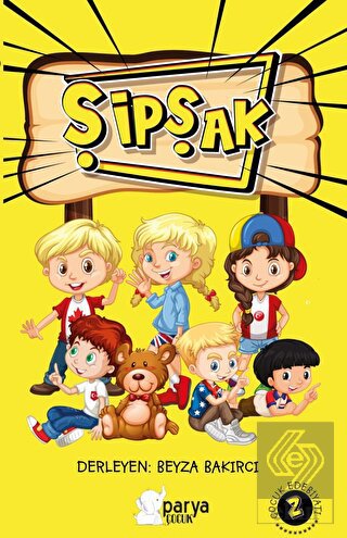 Şipşak Çocuk Edebiyatı 2