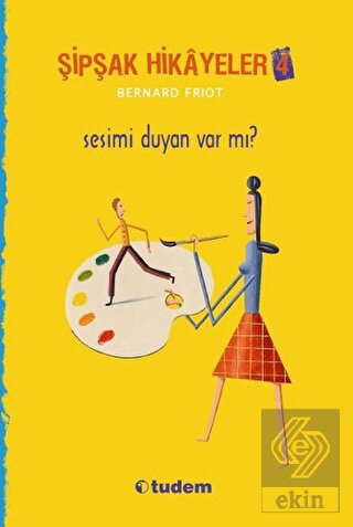 Şipşak Hikayeler 4 / Sesimi Duyan Var mı?