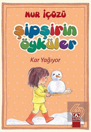 Şipşirin Öyküler : Kar Yağıyor