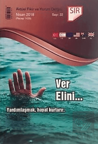 Sır Aktüel Fikir ve Yorum Dergisi Sayı: 22 Nisan 2