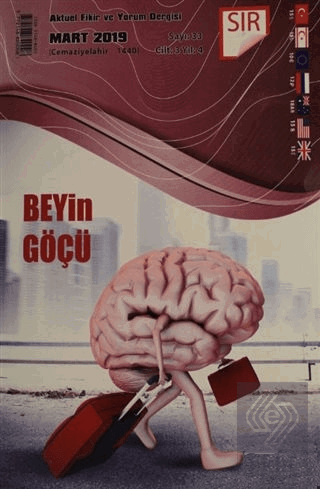 Sır Aktüel Fikir ve Yorum Dergisi Sayı: 33 Mart 2019