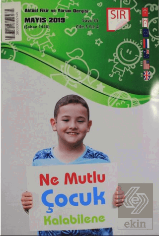Sır Aktüel Fikir ve Yorum Dergisi Sayı: 35 Mayıs 2019