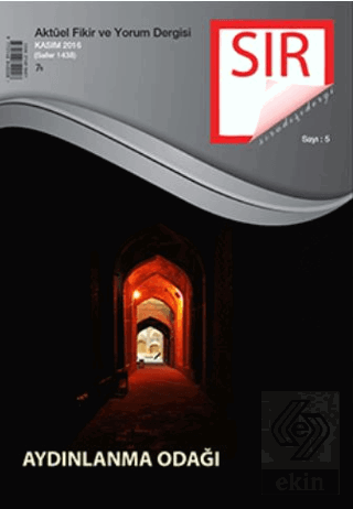 Sır Aktüel Fikir ve Yorum Dergisi Sayı: 5 Kasım 2016