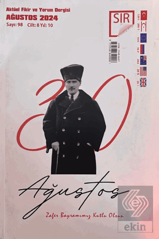 Sır Aktüel Fikir ve Yorum Dergisi Sayı: 98 Ağustos 2024