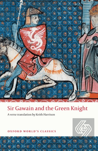 Sir Gawain and The Green Knight