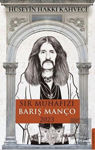 Sır Muhafızı Barış Manço 2023