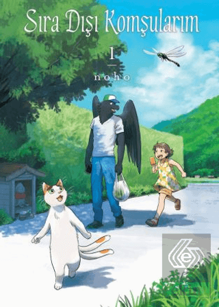 Sıra Dışı Komşularım