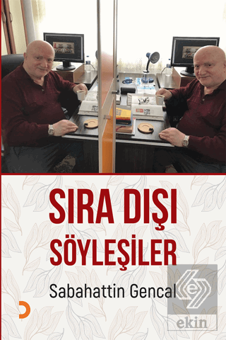 Sıra Dışı Söyleşiler