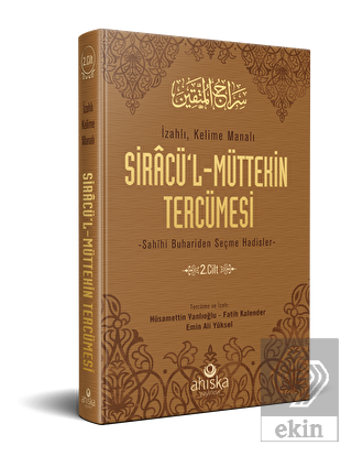 Siracü'l-Müttekin Tercümesi 2. Cilt