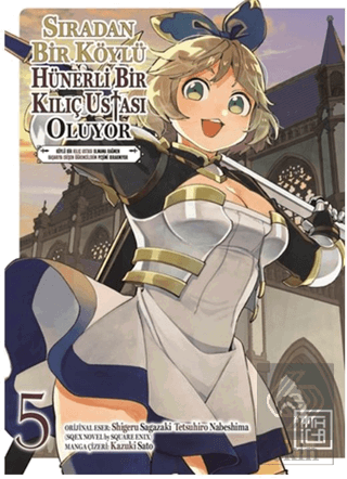 Sıradan Bir Köylü Hünerli Bir Kılıç Ustası Oluyor 5