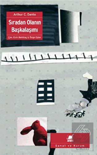 Sıradan Olanın Başkalaşımı