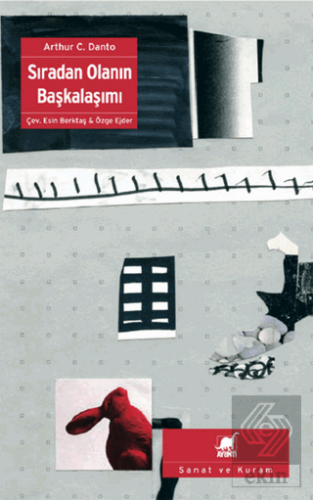 Sıradan Olanın Başkalaşımı