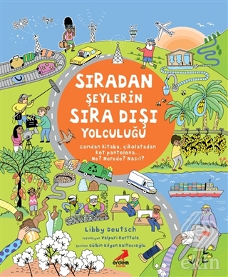 Sıradan Şeylerin Sıra Dışı Yolculuğu