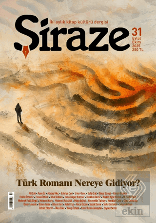 Şiraze Dergisi Sayı: 31 Eylül-Ekim 2025