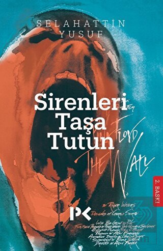 Sirenleri Taşa Tutun