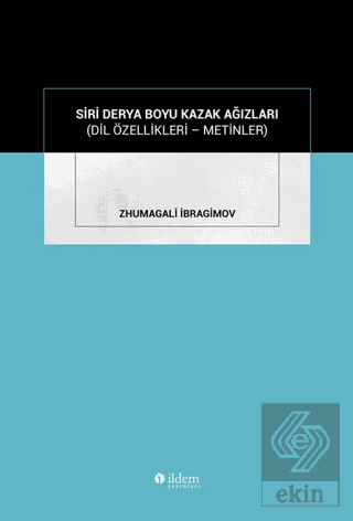 Siri Derya Boyu Kazak Ağızları