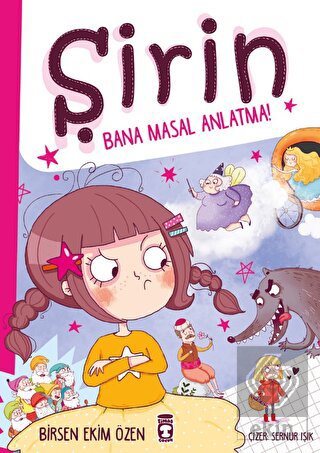 Şirin - Bana Masal Anlatma!