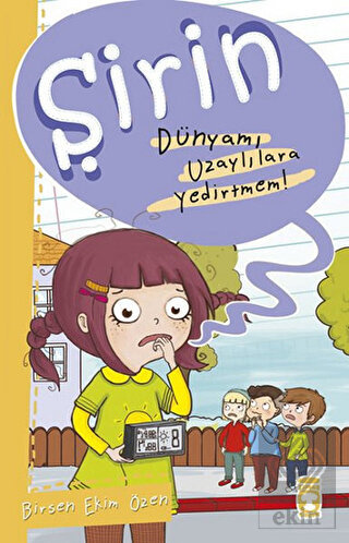 Şirin - Dünyamı Uzaylılara Yedirtmem!