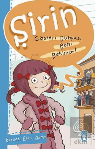 Şirin - Gösteri Dünyası Beni Bekliyor!