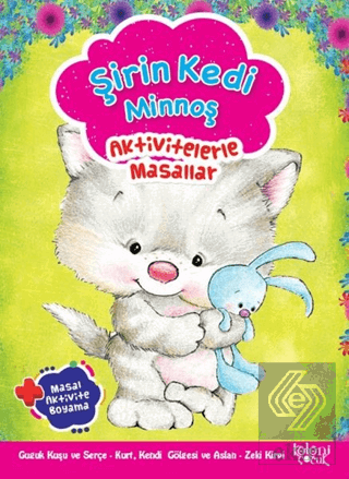 Şirin Kedi Minnoş - Aktivitelerle Masallar