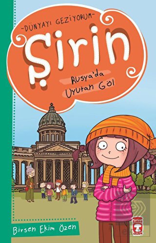 Şirin Rusya\'da Uyutan Göl - Dünyayı Geziyorum