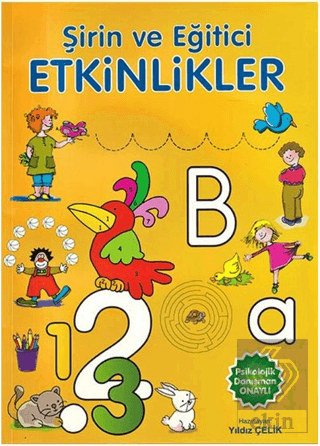 Şirin ve Eğitici Etkinlikler