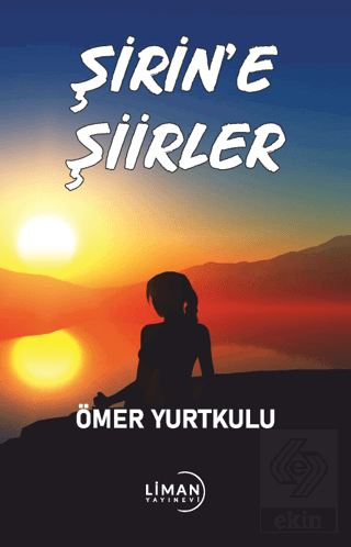 Şirin'e Şiirler