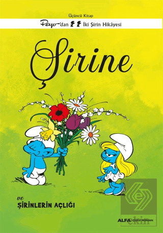Şirine ve Şirinlerin Açlığı