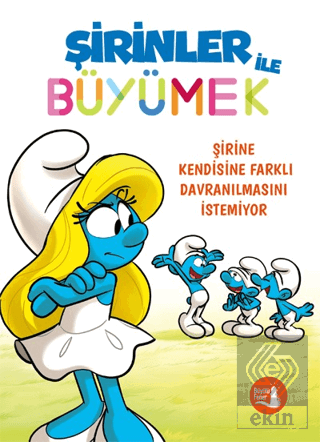 Şirinler ile Büyümek 4 - Şirine Kendisine Farklı D
