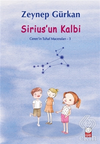 Sirius'un Kalbi - Ceren'in Tuhaf Maceraları 3