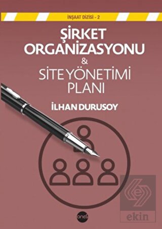 Şirket Organizasyonu - Site Yönetimi Planı