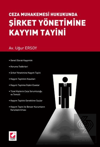 Şirket Yönetimine Kayyım Tayini