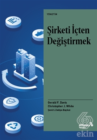 Şirketi İçten Değiştirmek