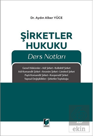 Şirketler Hukuku Ders Notları