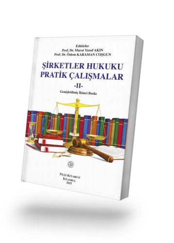 Şirketler Hukuku Pratik Çalışmalar 2